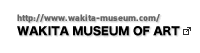 WAKITA MUSEUM OF ART